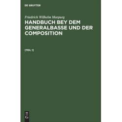 Handbuch bey dem Generalbasse und der Composition