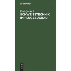 Schweißtechnik Im Flugzeugbau