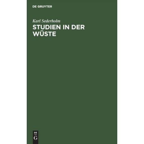 Studien in Der Wuste