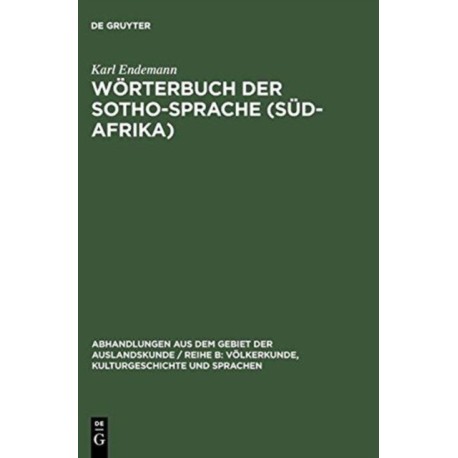 Worterbuch Der Sotho-Sprache (Sud-Afrika)