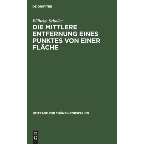 Die Mittlere Entfernung Eines Punktes Von Einer Flache