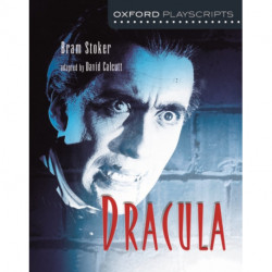 Oxford Playscripts: Dracula