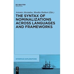 The Syntax of Nominalizations across Languages and Frameworks