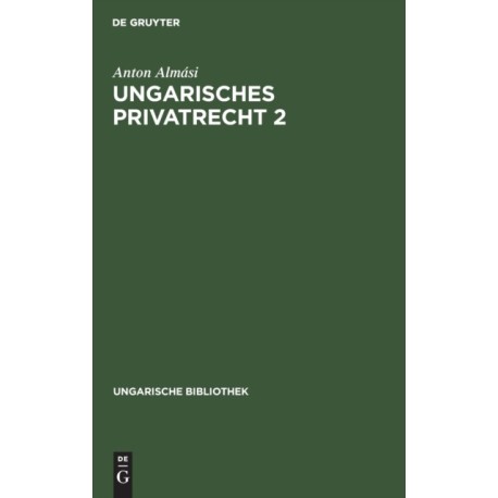 Ungarisches Privatrecht 2