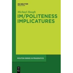 Im/Politeness Implicatures