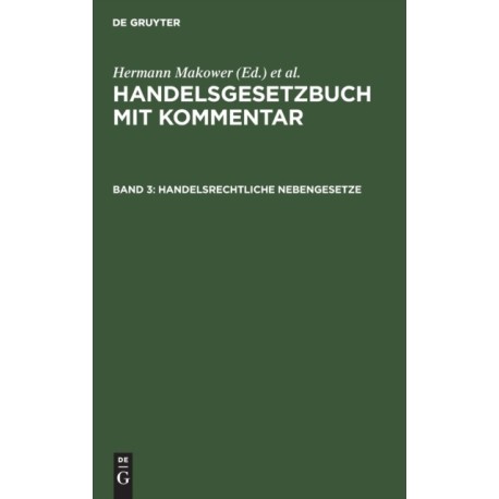 Handelsrechtliche Nebengesetze