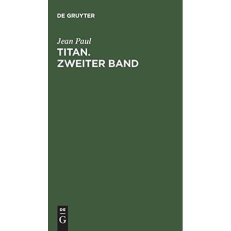 Titan. Zweiter Band