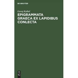 Epigrammata Graeca Ex Lapidibus Conlecta