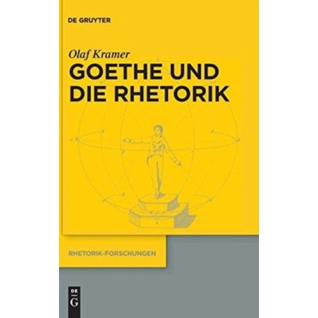 Goethe und die Rhetorik