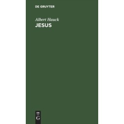 Jesus: Gesammelte Vortrage