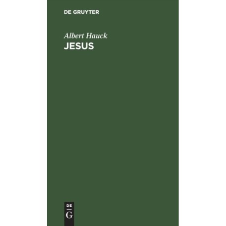 Jesus: Gesammelte Vortrage