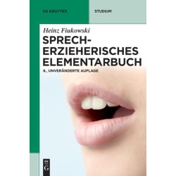 Sprecherzieherisches Elementarbuch