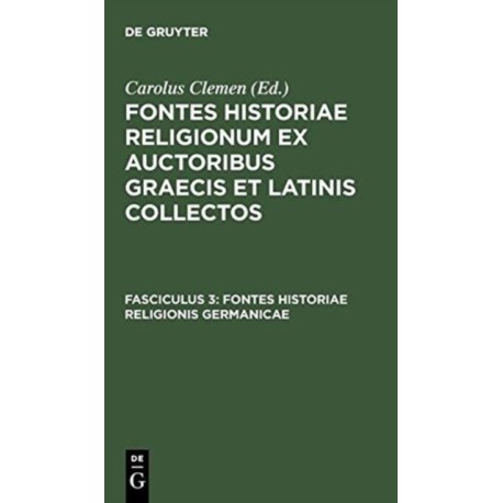 Fontes Historiae Religionis Germanicae