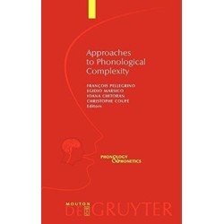 Approaches to Phonological Complexity