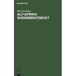 Alt-Afrika Wiederentdeckt