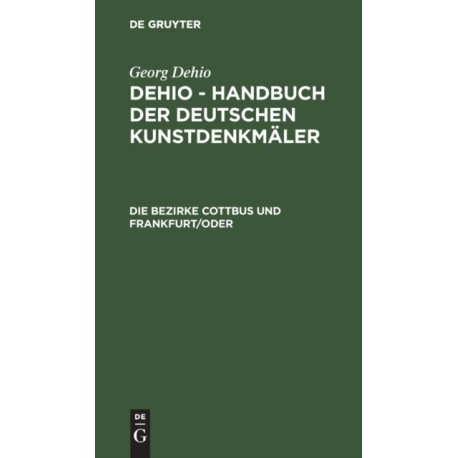 Die Bezirke Cottbus Und Frankfurt/ Oder