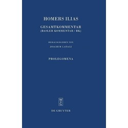 Homers Ilias, Prolegomena