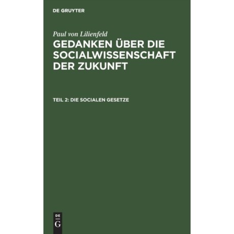 Die Socialen Gesetze