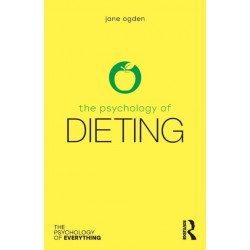 The Psychology of Dieting