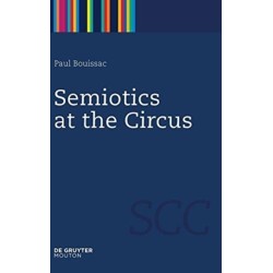 Semiotics at the Circus