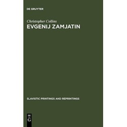 Evgenij Zamjatin: an Interpretive Study