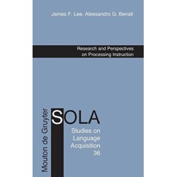 Research and Perspectives on Processing Instruction