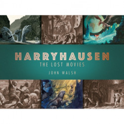 Harryhausen: The Lost Movies