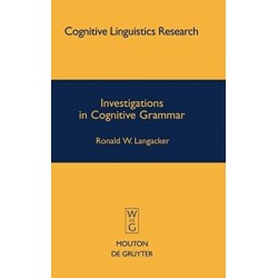 Investigations in Cognitive Grammar