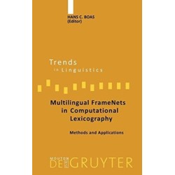 Multilingual FrameNets in Computational Lexicography: Methods and Applications