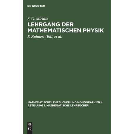 Lehrgang Der Mathematischen Physik