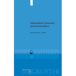 Information Structure and its Interfaces