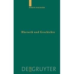 Rhetorik und Geschichte