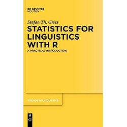 Statistics for Linguistics with R: A Practical Introduction