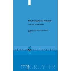 Phonological Domains: Universals and Deviations