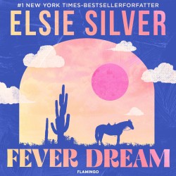Fever Dream