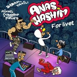 Anas Hashim - For livet: Anas Hashim 6