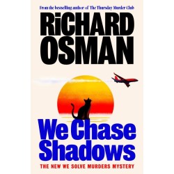 We Chase Shadows (PB) - (2) We Solve Murders - C-format