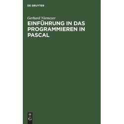 Einfuhrung in das Programmieren in PASCAL