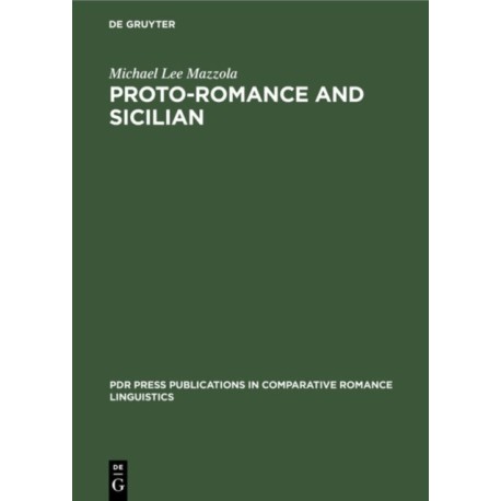 Proto-Romance and Sicilian