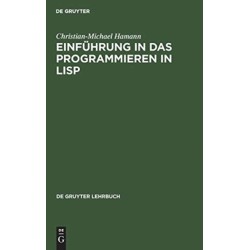 Einfuhrung in das Programmieren in LISP