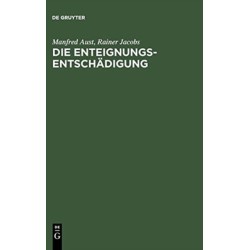 Die Enteignungsentschadigung