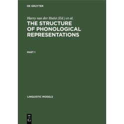 The Structure of Phonological Representations. Part 1