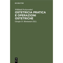Ostetricia Pratica E Operazioni Ostetriche