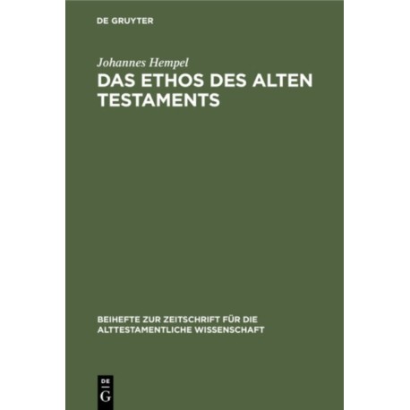 Das Ethos Des Alten Testaments