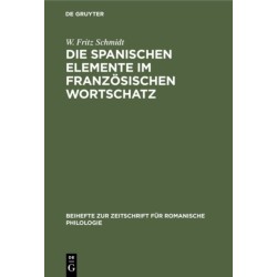 Die Spanischen Elemente Im Franzosischen Wortschatz