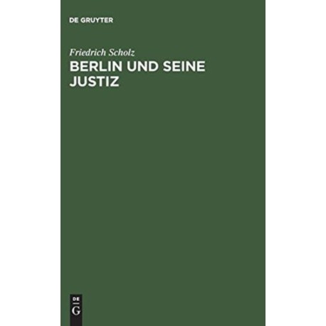 Berlin und seine Justiz