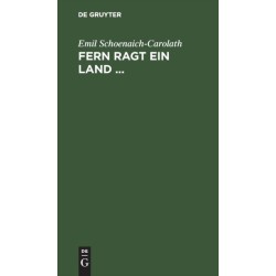 Fern ragt ein Land ...