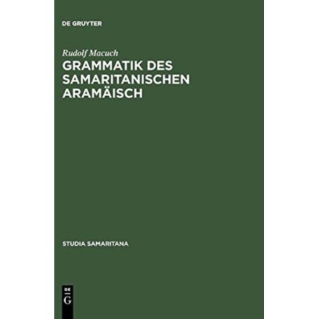 Grammatik des samaritanischen Aramaisch