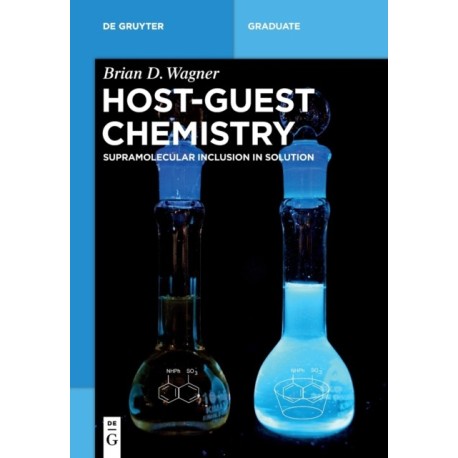 Host–Guest Chemistry: Supramolecular Inclusion in Solution