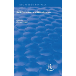 Skill Formation and Globalization